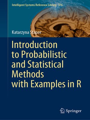 cover image of Introduction to Probabilistic and Statistical Methods with Examples in R